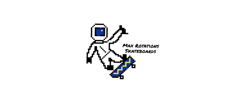 Max Rotations Skateboards