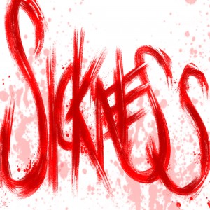 Sickness