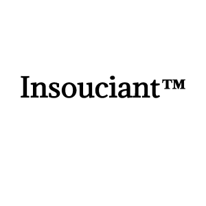 Insouciant™
