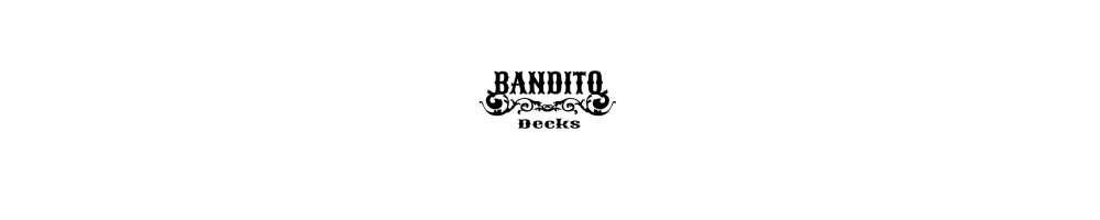 Bandito Decks Store