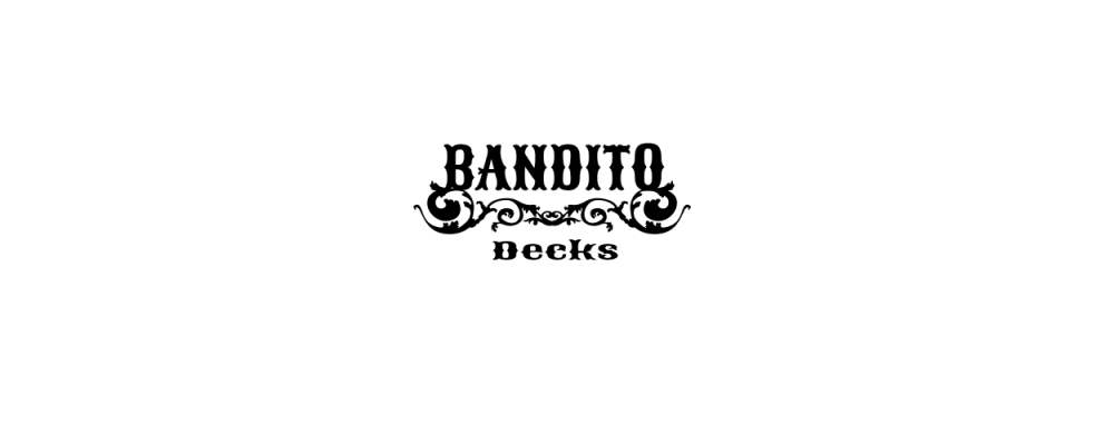 BANDITO DECKS
