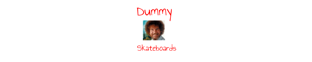 Dummy skateboards Store