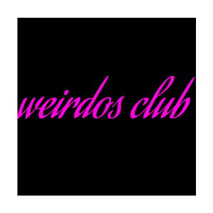 Weirdos club