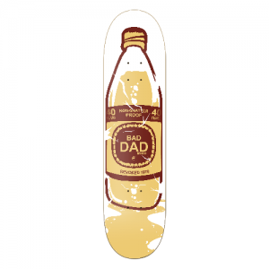 Bad Dad Beer Skateboard Design