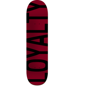 Loyalty Boards - Loyalty Stretched on Burgundy Background